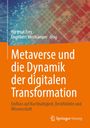 : Metaverse und die Dynamik der digitalen Transformation, Buch