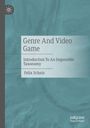 Felix Schniz: Genre And Video Game, Buch