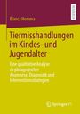 Blanca Homma: Tiermisshandlungen im Kindes- und Jugendalter, Buch