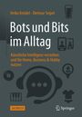 Heiko Knödel: KI und Bots im Alltag, Buch