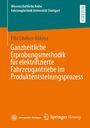 Filiz Lindner Akkaya: Ganzheitliche Erprobungsmethodik für elektrifizierte Fahrzeugantriebe im Produktentstehungsprozess, Buch