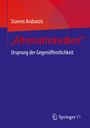 Stavros Arabatzis: "Alternativmedien", Buch