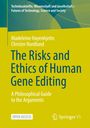 Christer Nordlund: The Risks and Ethics of Human Gene Editing, Buch