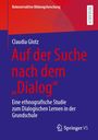 Claudia Glotz: Auf der Suche nach dem "Dialog", Buch