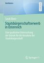 Sarah Ebner: Staatsbürgerschaftserwerb in Österreich, Buch