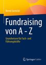 Bernd Jaenicke: Fundraising von A - Z, Buch