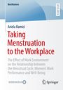 Ariela Ramici: Taking Menstruation to the Workplace, Buch