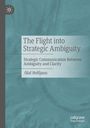 Olaf Hoffjann: The Flight into Strategic Ambiguity, Buch