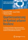 Benjamin Willi: Quartierssanierung im Kontext urbaner Resilienz, Buch