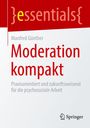 Manfred Günther: Moderation kompakt, Buch