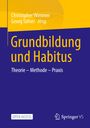 : Grundbildung und Habitus, Buch