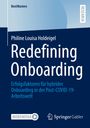Philine Louisa Holdeigel: Redefining Onboarding, Buch