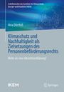 Vera Dörrfuß: Klimaschutz und Nachhaltigkeit als Zielsetzungen des Personenbeförderungsrechts, Buch