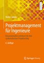 Walter Jakoby: Projektmanagement für Ingenieure, Buch