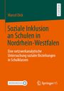 Marcel Dick: Soziale Inklusion an Schulen in Nordrhein-Westfalen, Buch