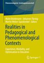 : Realities in Pedagogical and Phenomenological Contexts, Buch