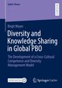 Birgit Meyer: Diversity and Knowledge Sharing in Global PBO, Buch