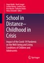: School in Distance - Childhood in Crisis, Buch
