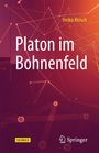 Heiko Reisch: Platon im Bohnenfeld, Buch