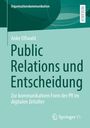 Anke Oßwald: Public Relations und Entscheidung, Buch