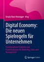: Digital Economy: Die neuen Spielregeln für Unternehmen, Buch