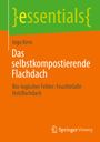 Ingo Kern: Das selbstkompostierende Flachdach, Buch