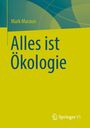 Mark Maraun: Alles ist Ökologie, Buch