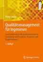 Walter Jakoby: Qualitätsmanagement für Ingenieure, Buch