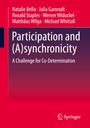 Natalie Bella: Participation and (A)synchronicity, Buch