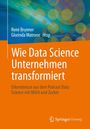 : Wie Data Science Unternehmen transformiert, Buch