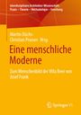 : Eine menschliche Moderne, Buch