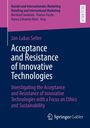 Jan-Lukas Selter: Acceptance and Resistance of Innovative Technologies, Buch