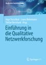 : Einführung in die Qualitative Netzwerkforschung, Buch
