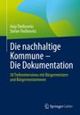 Anja Theßenvitz: Die nachhaltige Kommune - Die Dokumentation, Buch