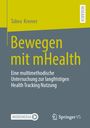 Tabea Kremer: Bewegen mit mHealth, Buch