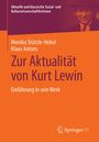 Monika Stützle-Hebel: Zur Aktualität von Kurt Lewin, Buch