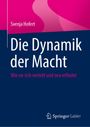 Svenja Hofert: Die Dynamik der Macht, Buch