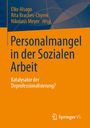 : Personalmangel in der Sozialen Arbeit, Buch