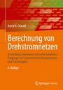 Bernd R. Oswald: Berechnung von Drehstromnetzen, Buch