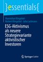 Maximilian Klingebiel: ESG-Aktivismus als neuere Strategievariante aktivistischer Investoren, Buch