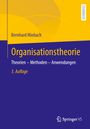 Bernhard Miebach: Organisationstheorie, Buch