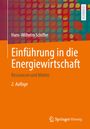 Hans-Wilhelm Schiffer: Einführung in die Energiewirtschaft, Buch