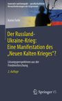 Karim Fathi: Der Russland-Ukraine-Krieg: Eine Manifestation des "Neuen Kalten Krieges"?, Buch