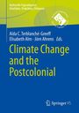 : Climate Change and the Postcolonial, Buch