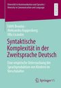Edith Beaulac: Syntaktische Komplexität in der Zweitsprache Deutsch, Buch