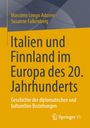 Massimo Longo Adorno: Italien und Finnland im Europa des 20. Jahrhunderts, Buch