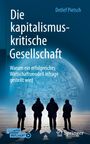 Detlef Pietsch: Die kapitalismuskritische Gesellschaft, Buch