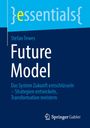 Stefan Tewes: Future Model, Buch