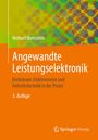 Herbert Bernstein: Angewandte Leistungselektronik, Buch