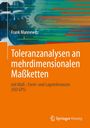 Frank Mannewitz: Toleranzanalysen an mehrdimensionalen Maßketten, Buch